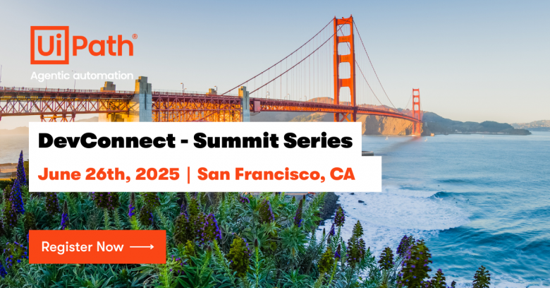 UiPath DevConnect: SF Summit 2025 | BeMyApp Agency